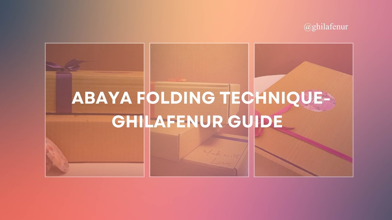 Abaya Folding Technique